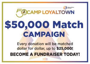 Camp Loyaltown $50,000 match graphic